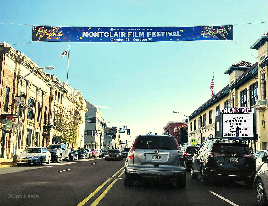 Montclair Film Festival banner above Bloomfield Avenue by the Clairidge Theater