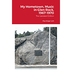 My Hometown, Music in Glen Rock, 1967-1970 book cover